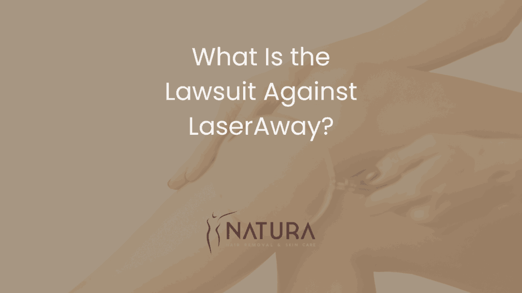 What Is the Lawsuit Against LaserAway?